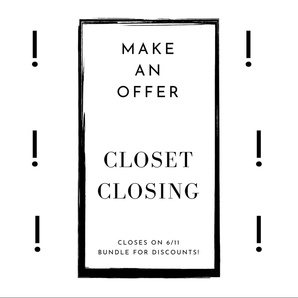 Make an offer! Closet closing!!!